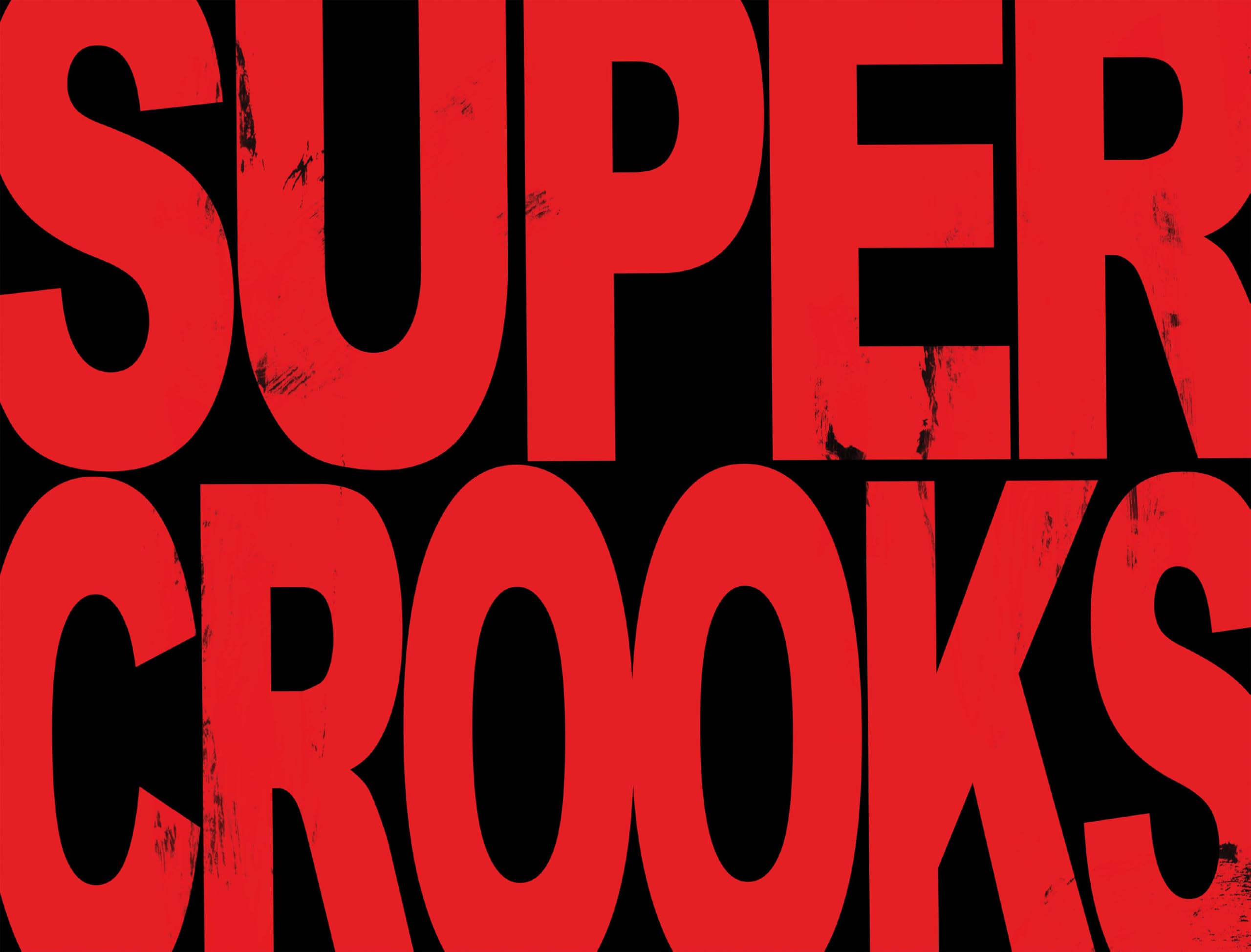 Supercrooks Library Edition