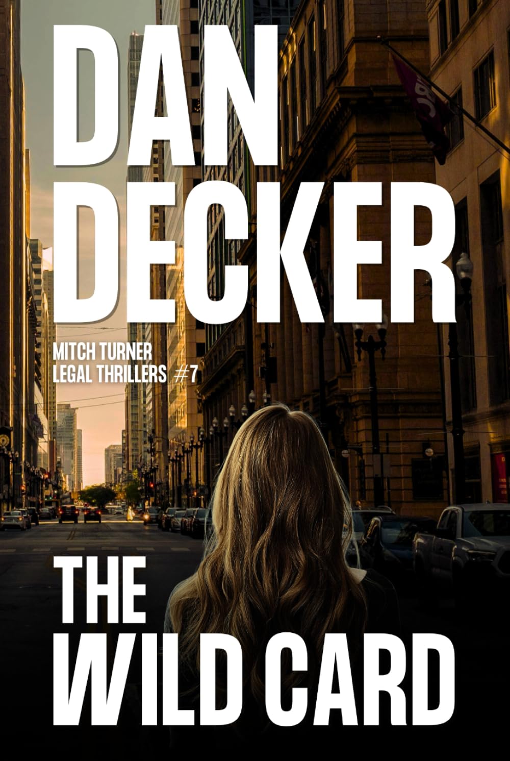 The Wild Card (Mitch Turner Legal Thrillers)