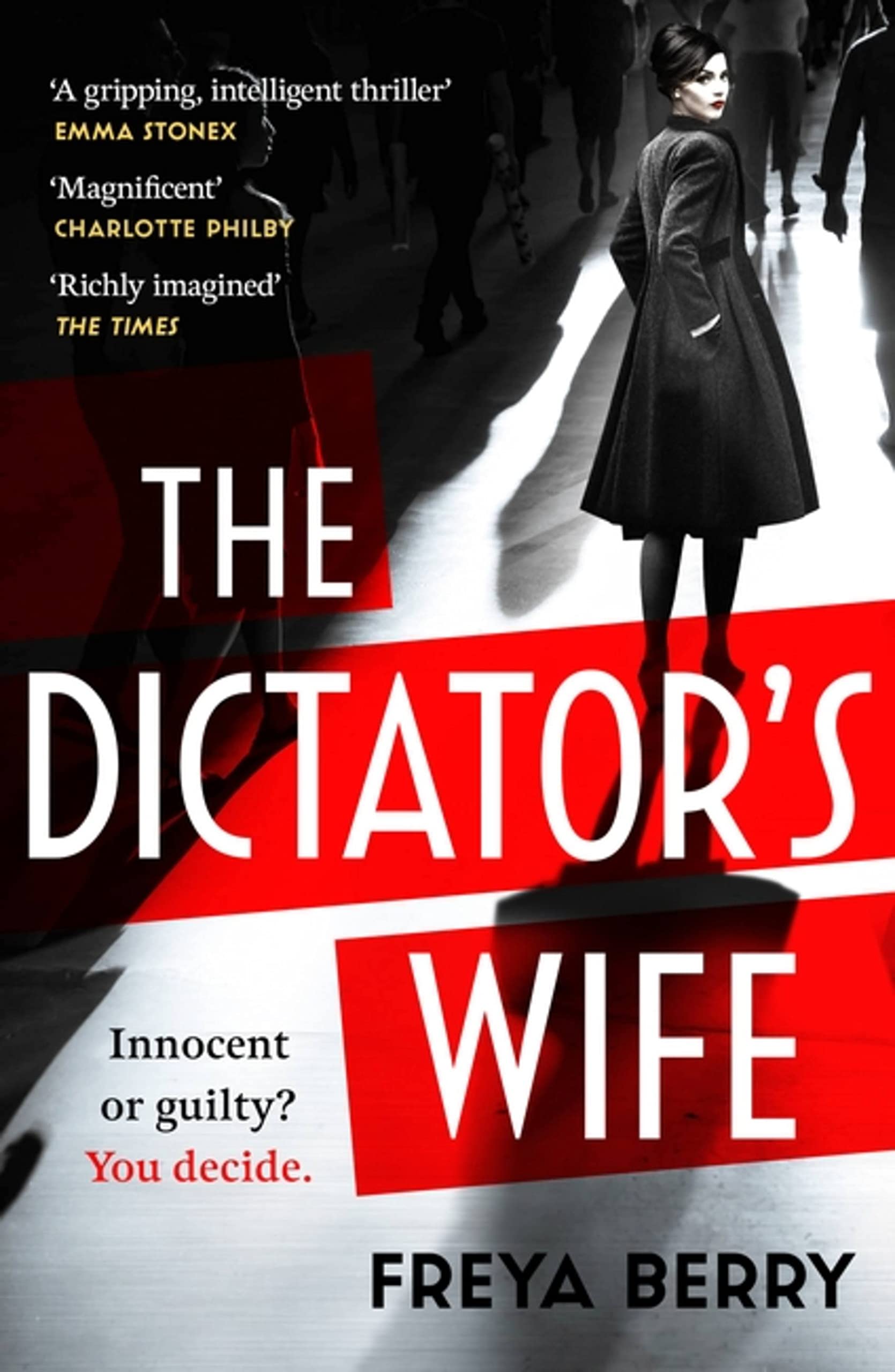 The Dictator's Wife by Freya Berry - 9781472276346