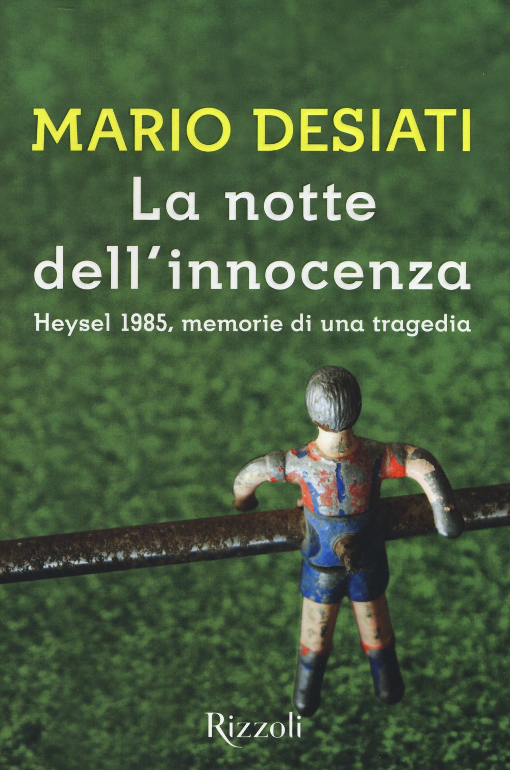 La Notte Dell'innocenza. Heysel 1985, Memorie Di Una Tragedia - 4