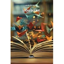 I voli di Lavi Italian Edition