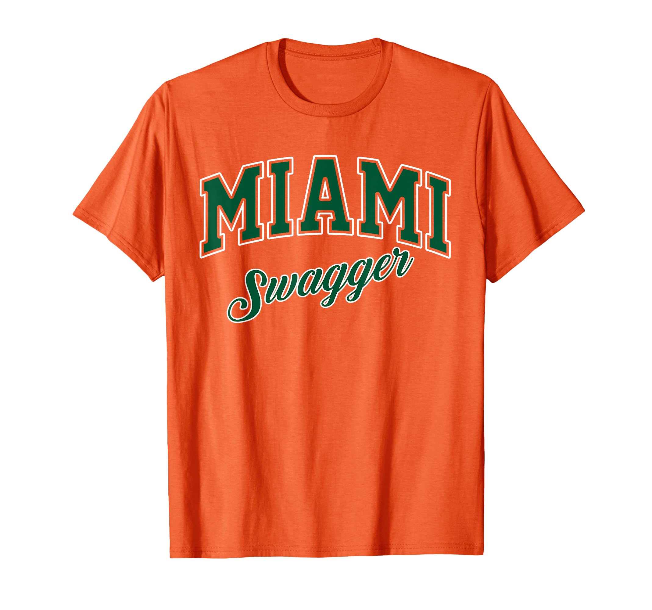 Miami Swagger Streetwear Edgy Bold Brash Miami Look T-Shirt