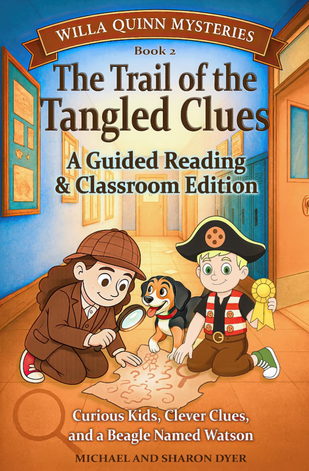 The Trail of the Tangled Clues: Guided Reading & Classroom Edition (Willa Quinn Mysteries)