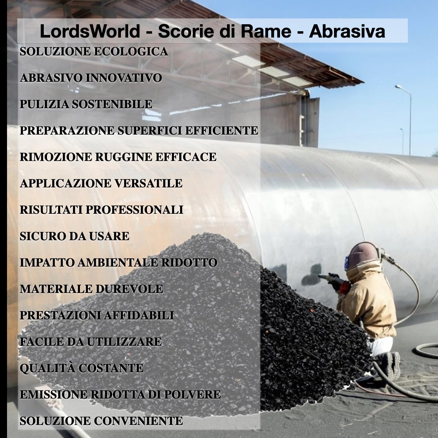 Scorie di Rame Abrasivo Polen 25kg, 0.1-0.4 mm - Sabbia per Sabbiatrice, Durezza 6-7 Mohs, Riutilizzabile 6-7 Volte, Legno, Metallo, Ruggine - LordsWorld
