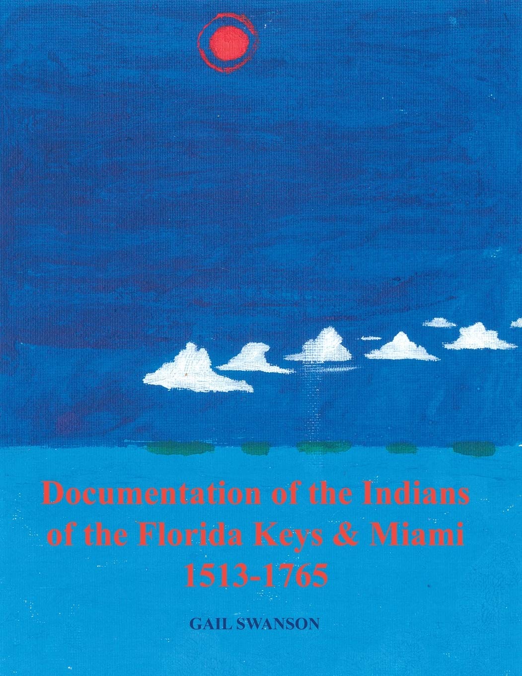 Documentation of the Indians of the Florida Keys and Miami (15131765)