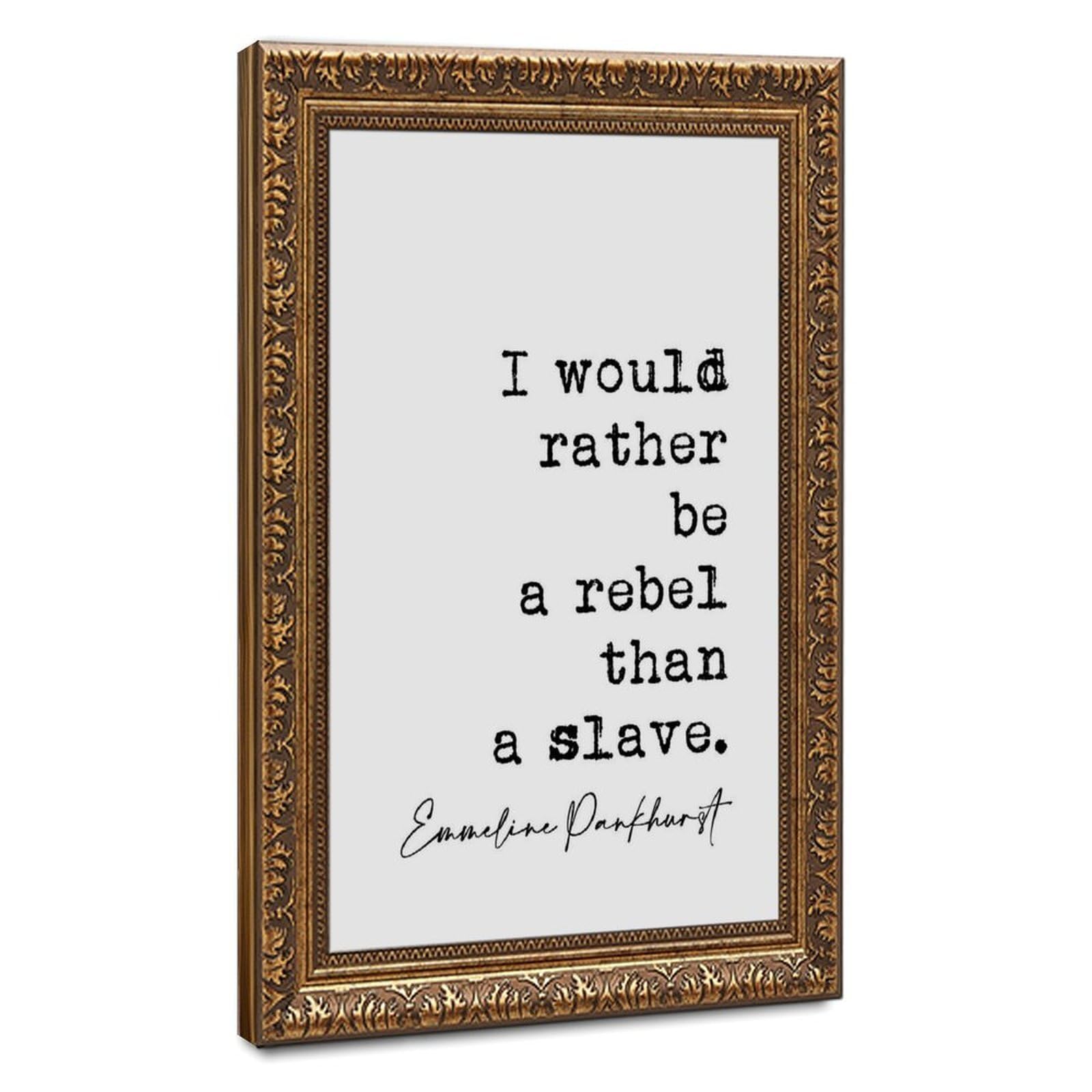 Mnyuein I Would Rather Be A Rebel Than A Slave Canvas Poster Bedroom Decor Sports Landscape Office Room Decor Gift Retro Gold Frame 12" L X 18" W