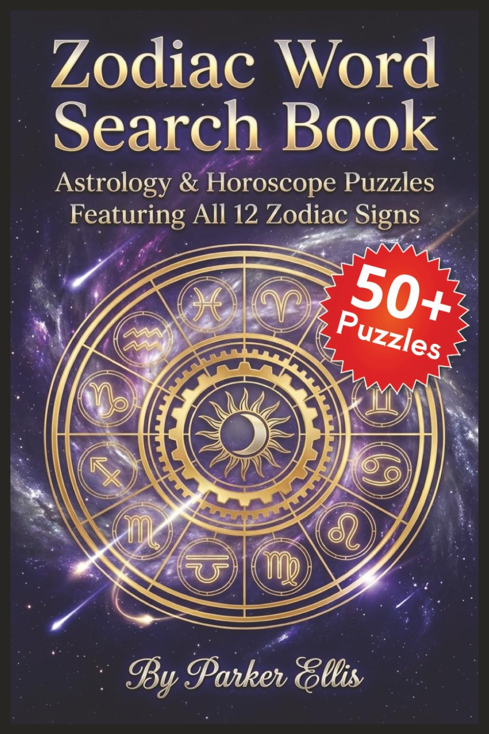 Zodiac Word Search Book: Fun Zodiac Word Searches with Easy-to-Read Print About Signs, Astrology, Planets, and More | 6x9 inches, 114 pages | 50+ ... Holidays, and Screen-Free Free Time