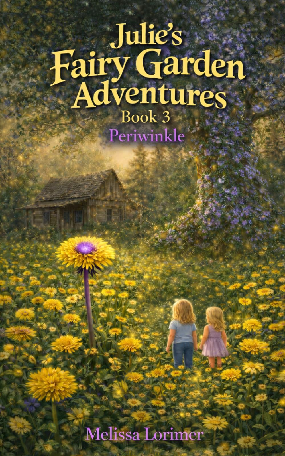 Periwinkle: Julie's Fairy Garden Adventures Book 3