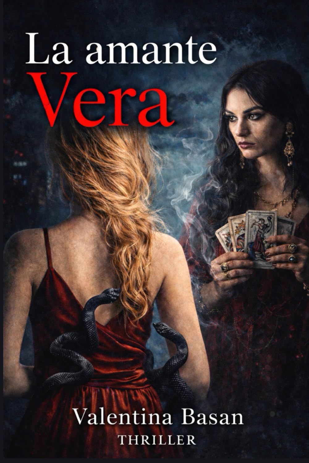 La Amante Vera: thriller psicológico