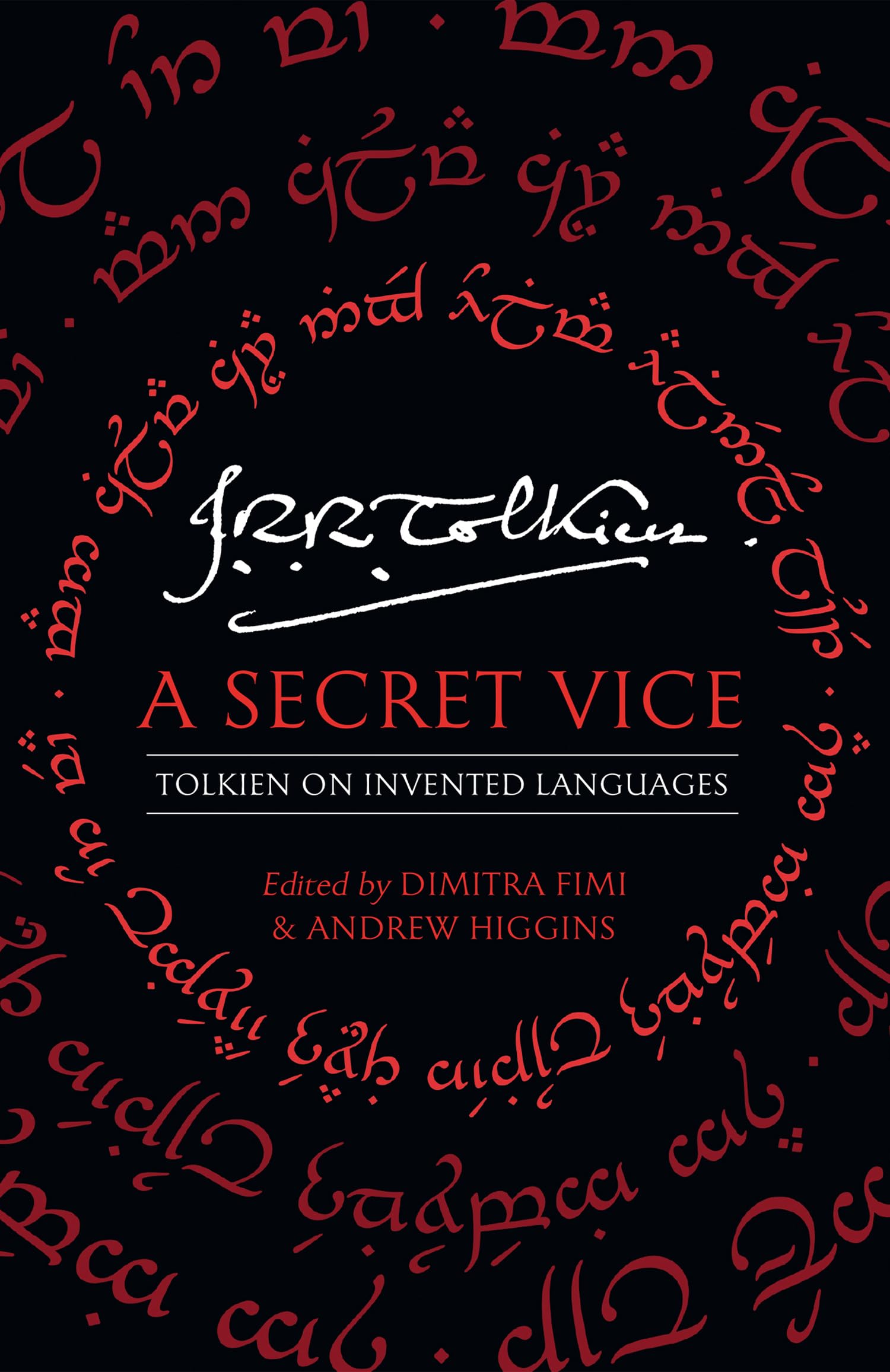 A Secret Vice: Tolkien on Invented Languages