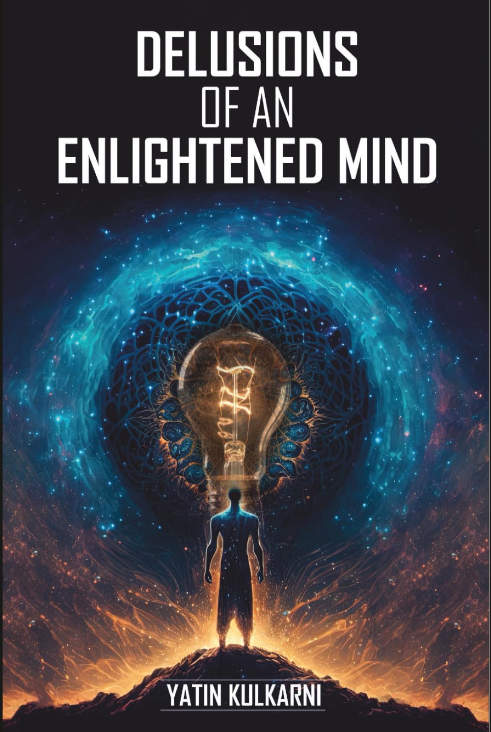 Delusions of an Enlightened Mind