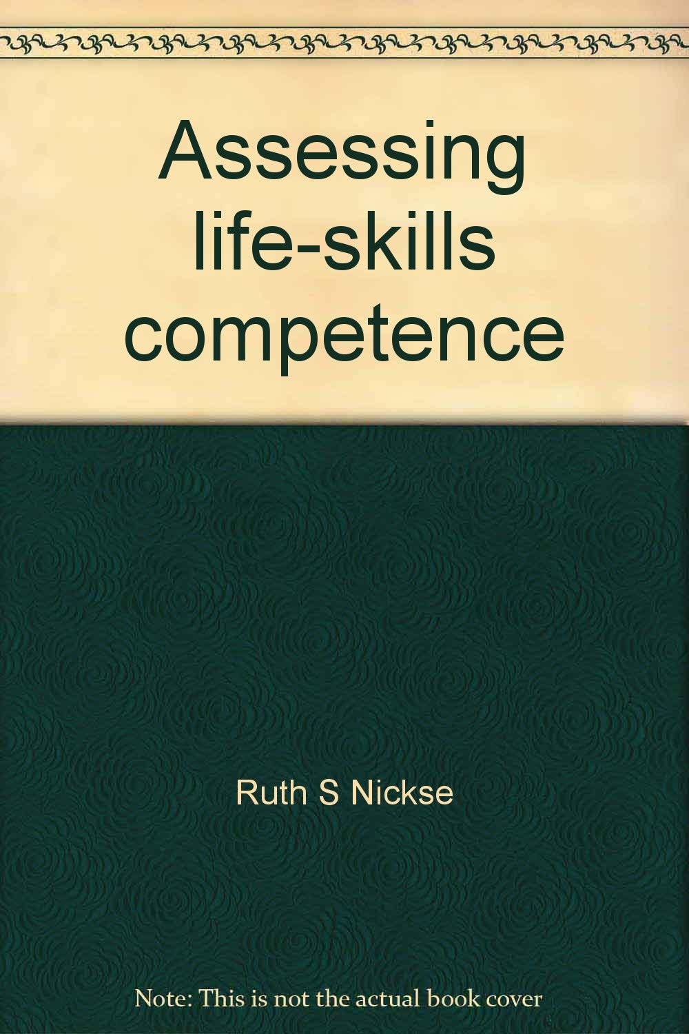 Assessing lifeskills competence The New York State external high