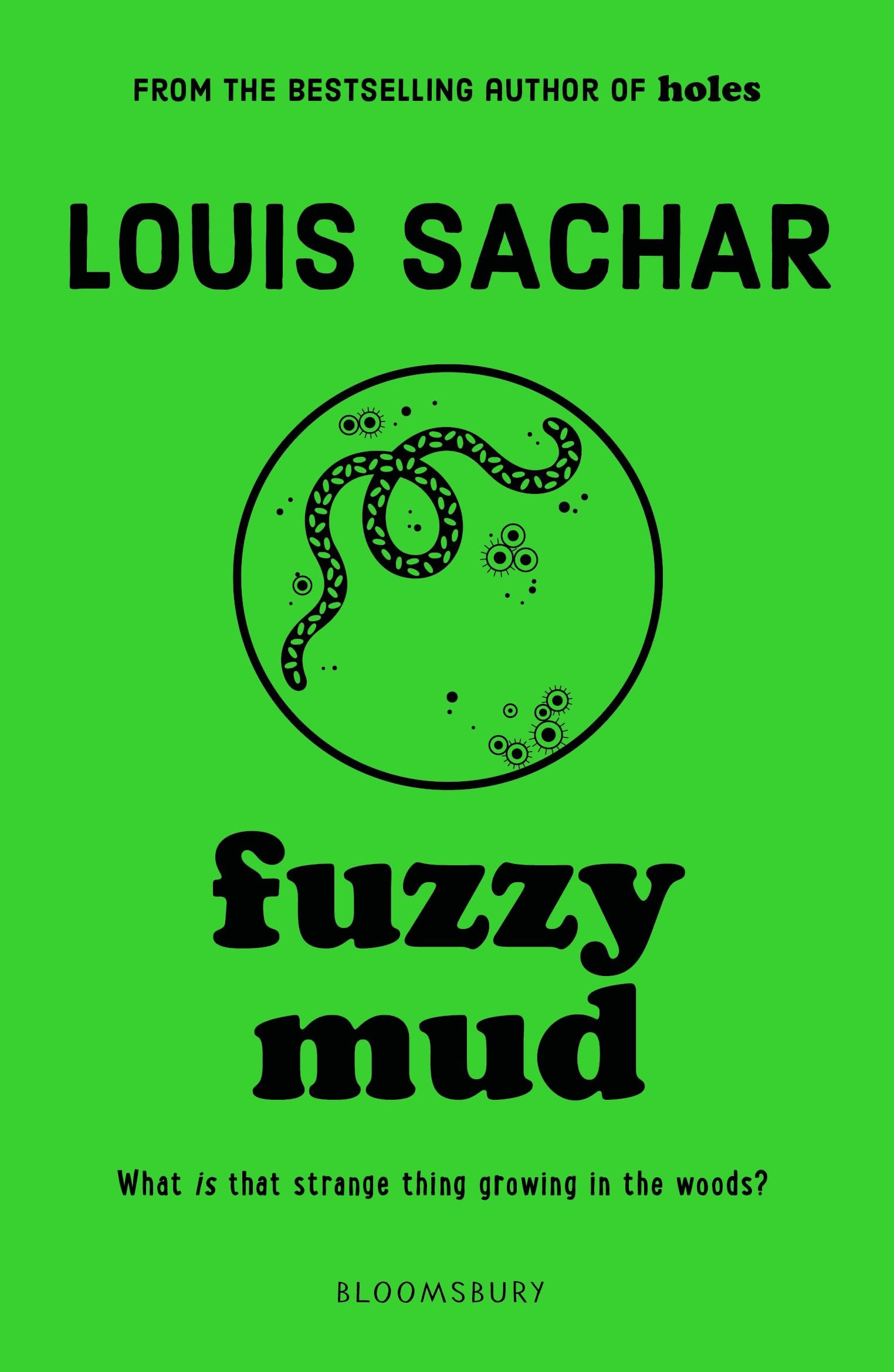 Fuzzy Mud By Louis Sachar. 9781408864753