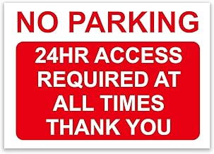 No Parking – 24hr Access Required Sign, Durable Rust-Proof Weatherproof PVC for Outdoor Use, Multiple Sizes, With or Without Pre-Drilled Holes – No. 014 (Red, A4 – No Holes)