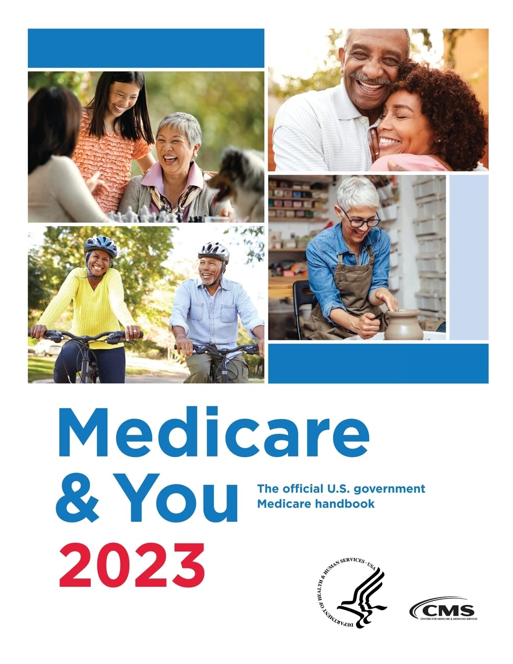 Medicare & You 2023: The Official U.S. Government Medicare Handbook