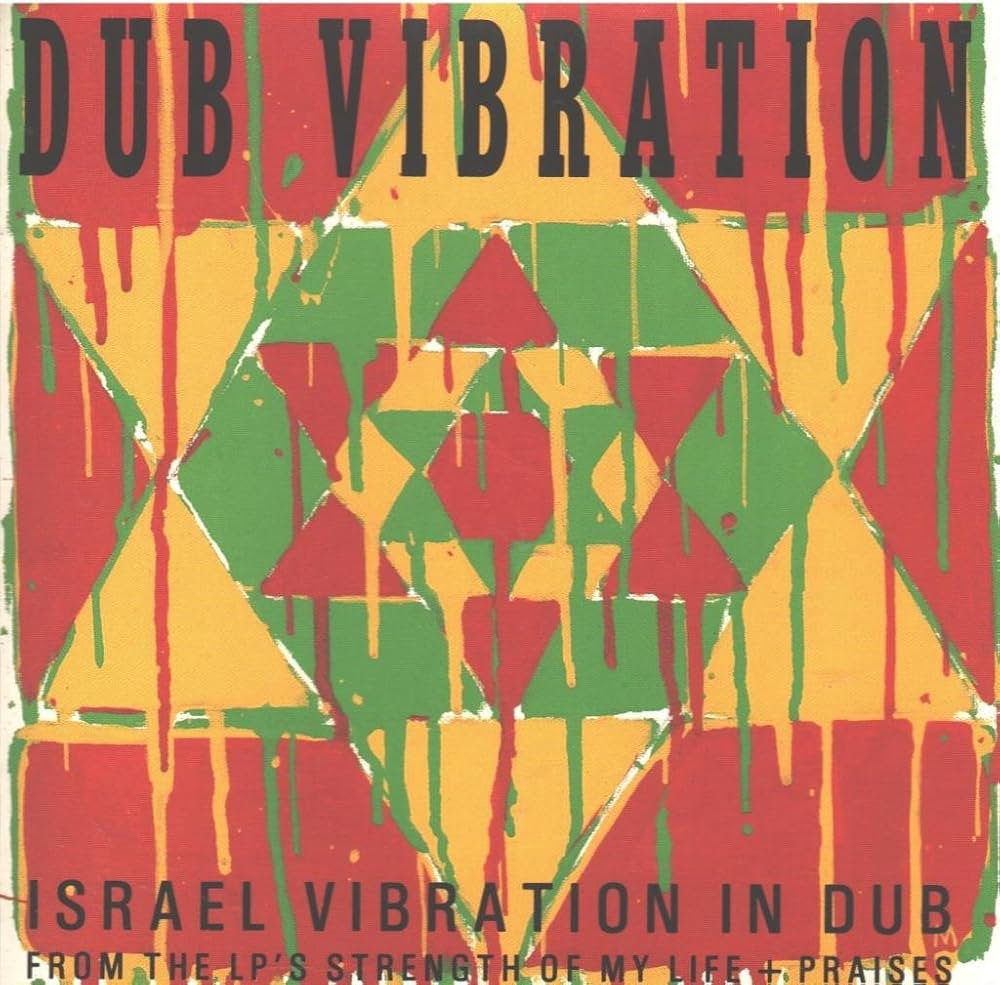 LongTerm SavingsIsrael Vibration Israel Dub Music, israel