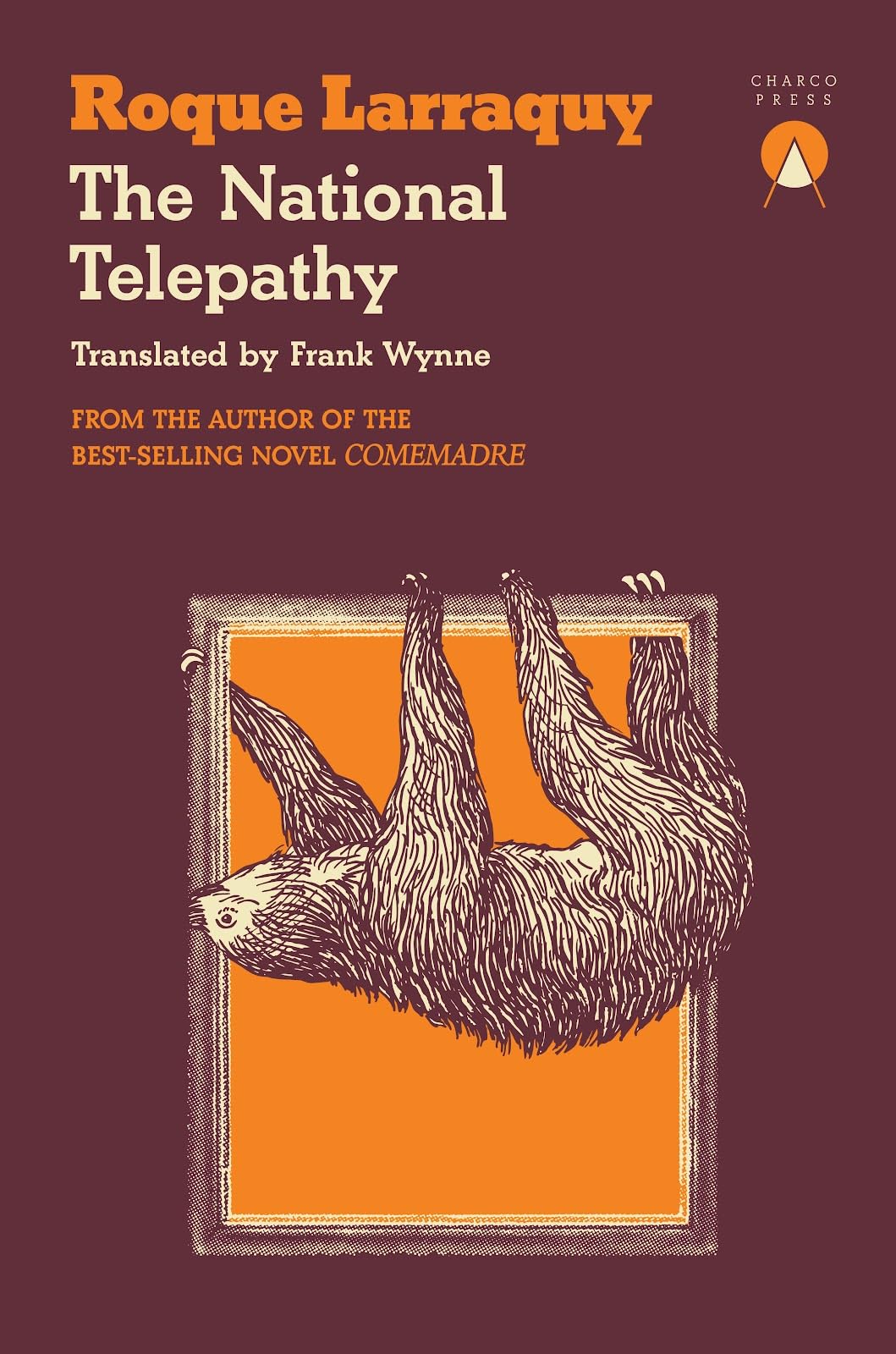 The National Telepathy by Roque Larraquy (Paperback Book)
