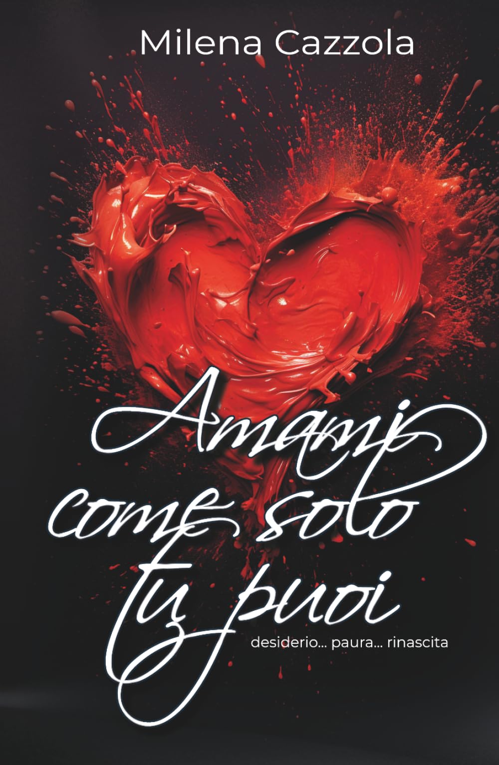 Amami come solo tu puoi