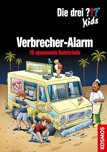 Die drei ??? Kids, Verbrecher-Alarm: 15 spannende Ratekrimis