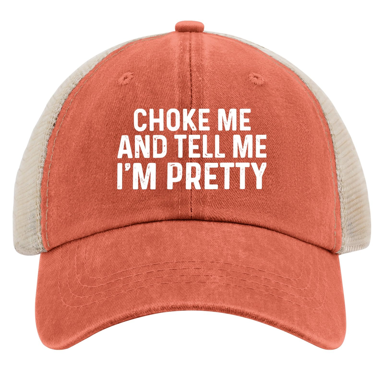 Choke Me and Tell Me I'm Pretty Caps Woman Hat Saffron02 Golf Hats Men Gifts for Her Cycling Cap