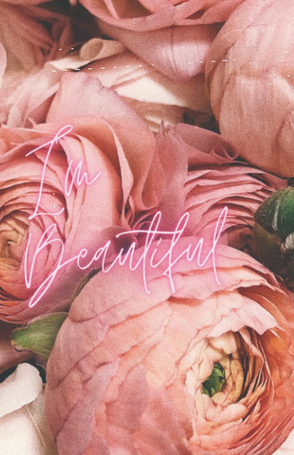 Journal Collage lines: Notebook; I'm Beautiful