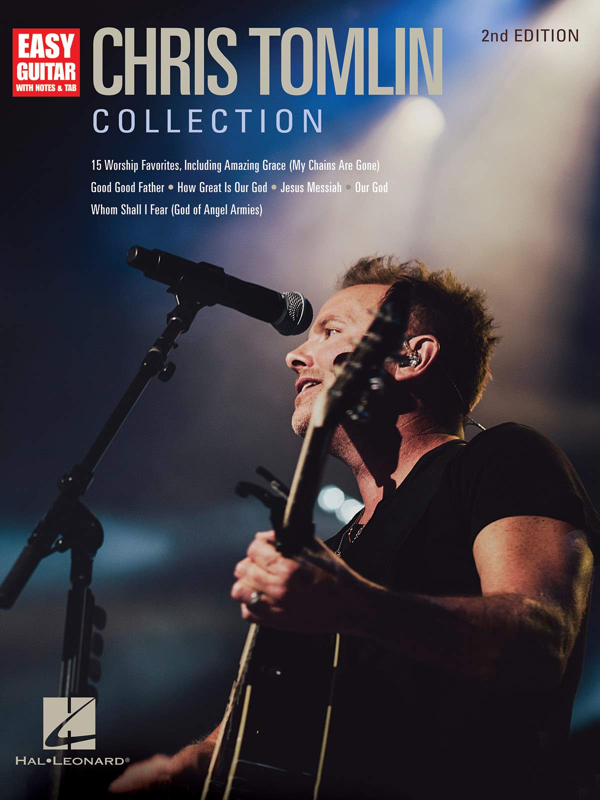 Chris Tomlin Collection 2nd Edition | Easy Guitar Songbook with Notes & Tabs | 15 Worship Favorites for Beginners | Christian Guitar Sheet Music for ... Collection (Easy Guitar With Notes & Tabs)