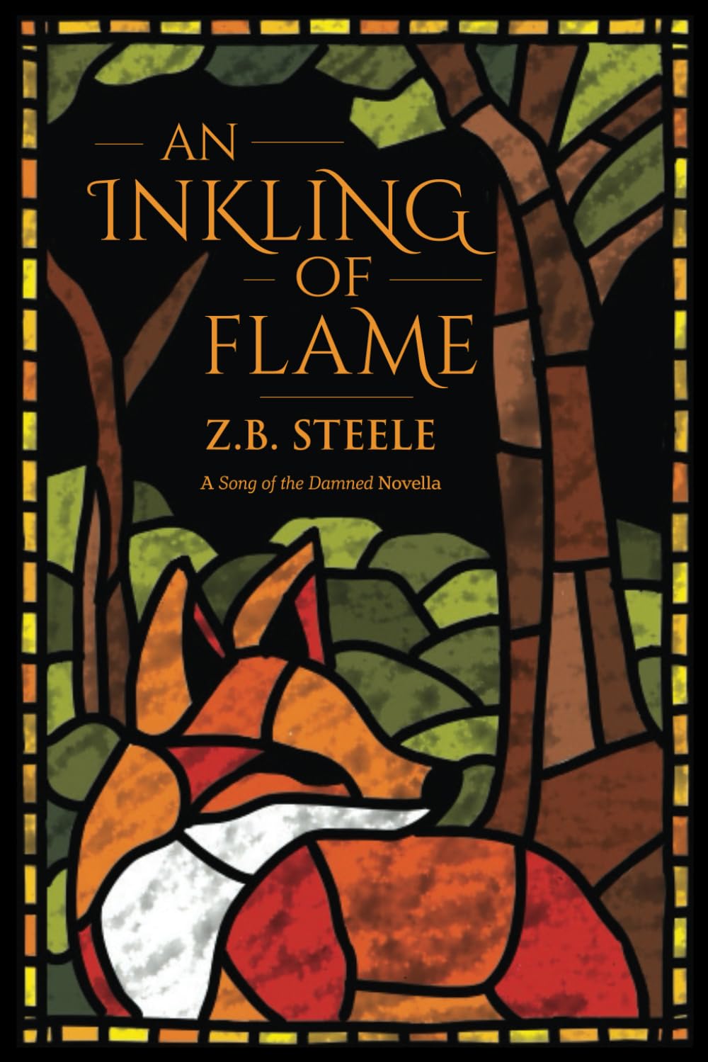 An Inkling of Flame: A Song of the Damned novella
