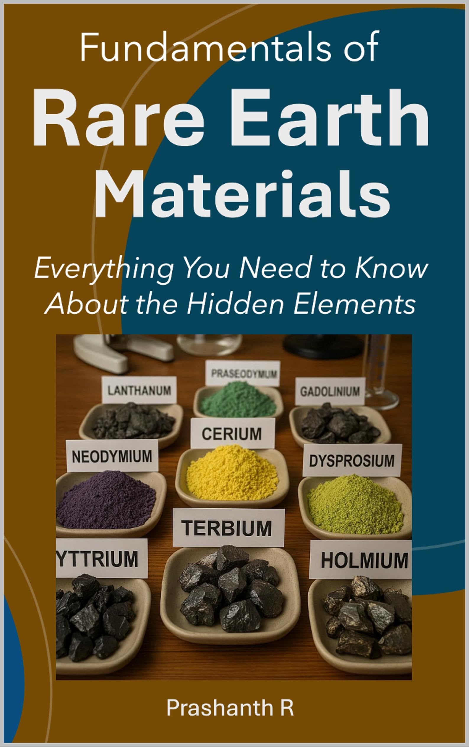 Rare Earth Materials : Everything You Need to Know About the Hidden Elements