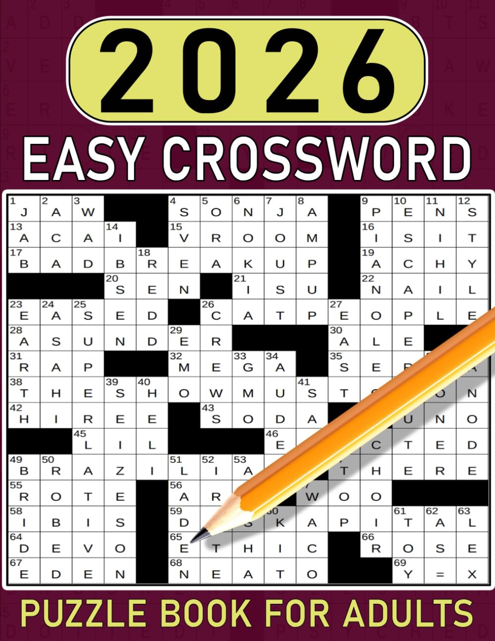 2026 Easy Crossword Puzzle Book For Adults: Large Print Simple 80 Crosswords in Easy-to-Read Format