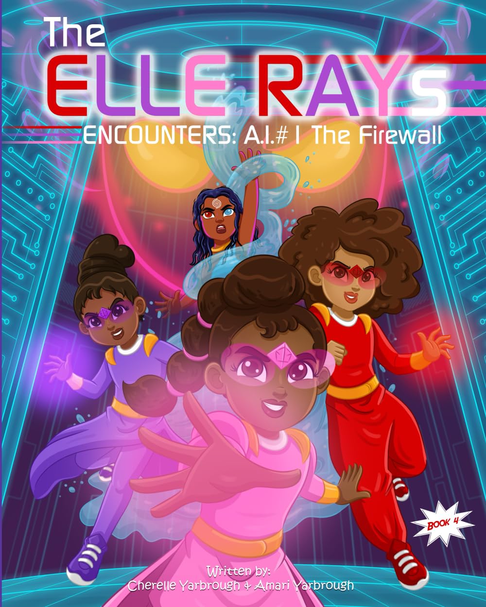 The ElleRays: A.I. #1 The Firewall (The ElleRays Series)