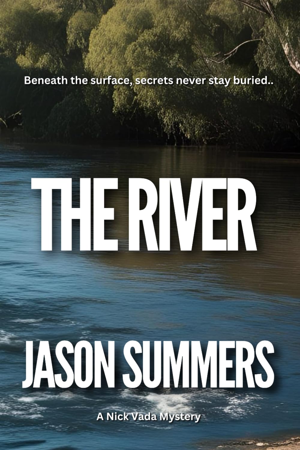 The River: Australian Rural Crime Mystery (A Nick Vada Thriller)