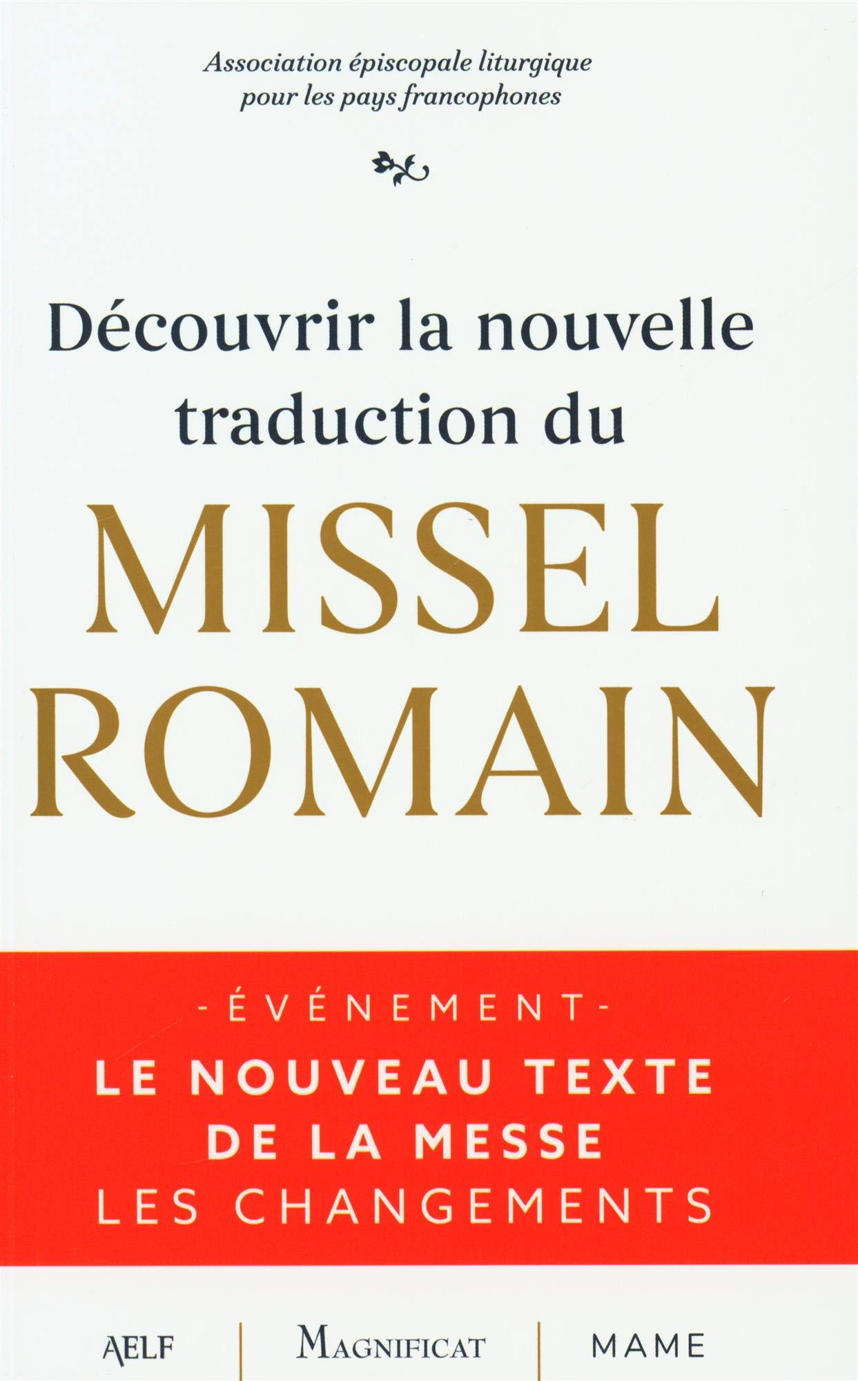 Découvrir la nouvelle traduction du missel romain