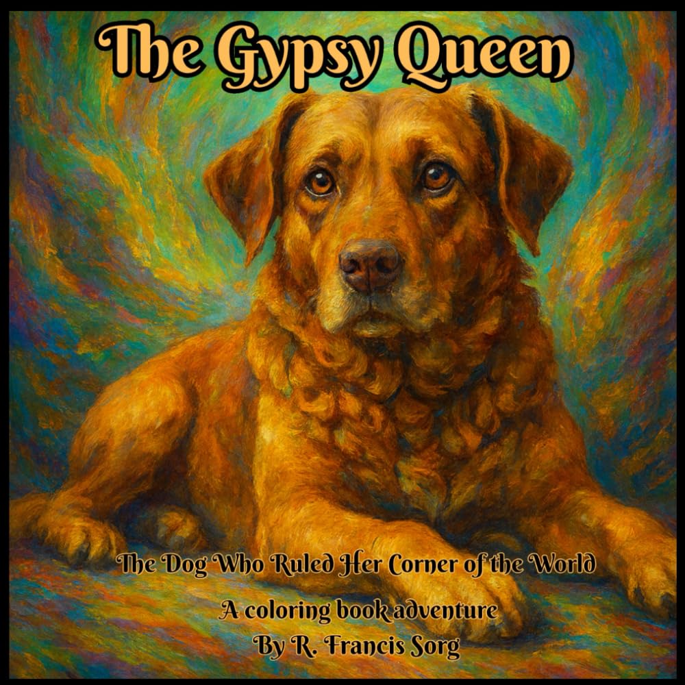 The Gypsy Queen: The Dog Who Ruled Her Corner of the World