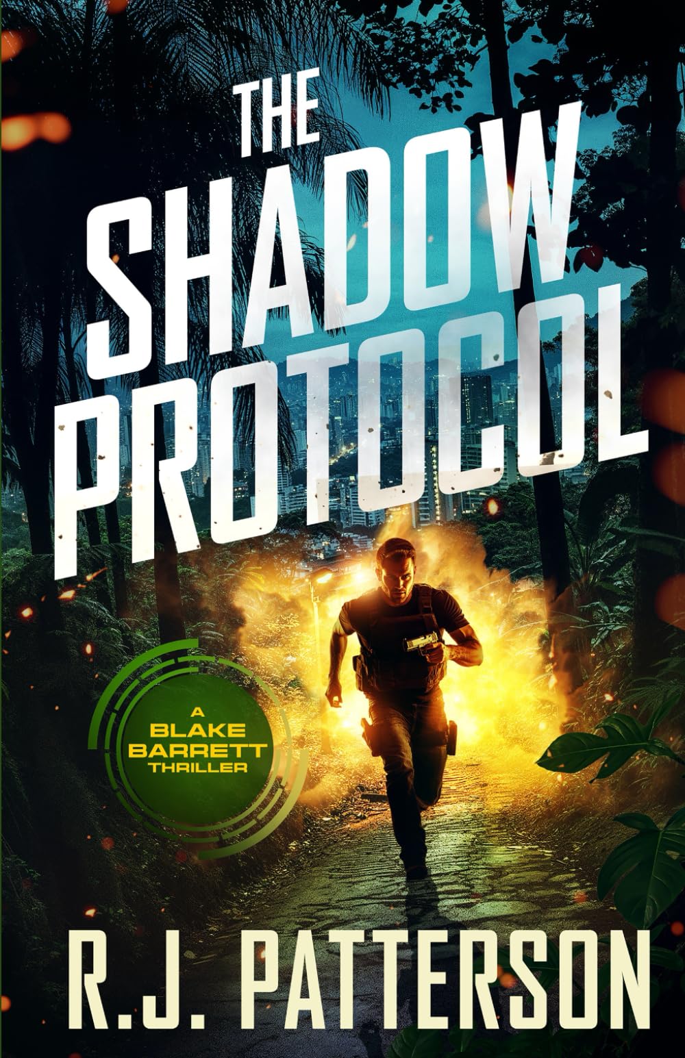 The Shadow Protocol (A Blake Barrett Thriller)