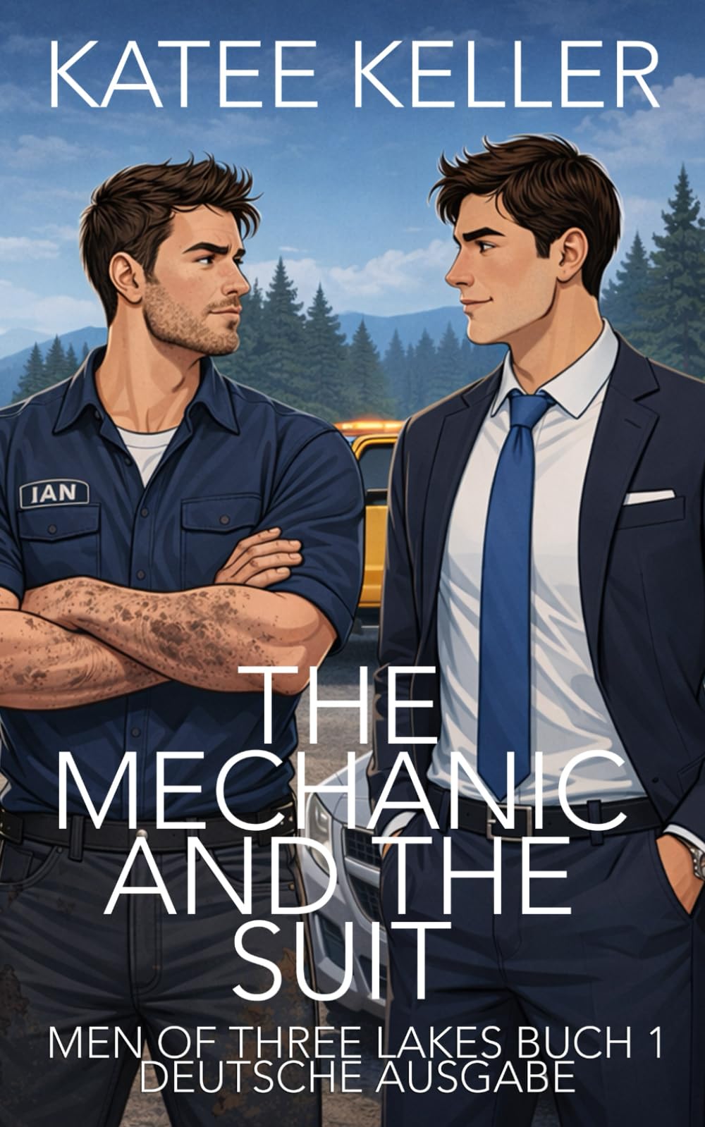 The Mechanic and the Suit (Men of Three Lakes Deutsche Ausgabe)