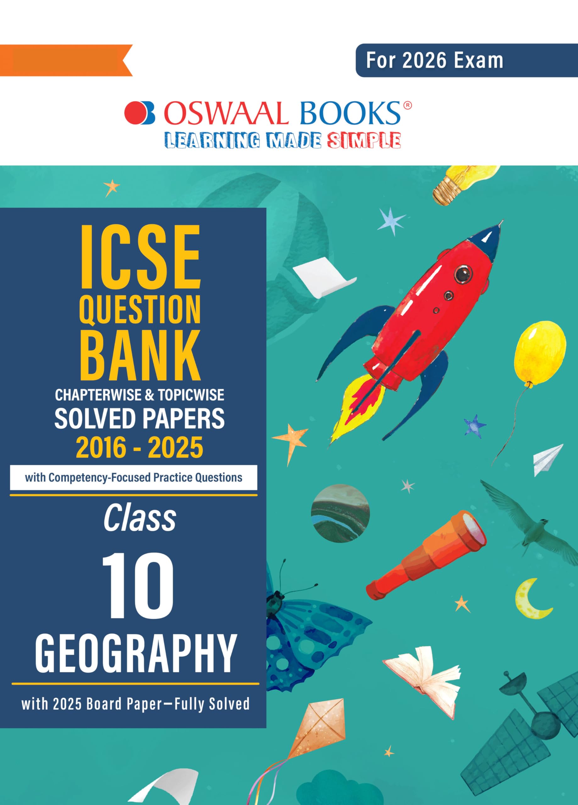 Oswaal ICSE Question Bank Chapterwise & Topicwise Solved Papers Class 10 Geography For 2026 Exam Paperback – 26 March 2025
