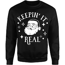 Keepin' It Real Men's Christmas Sweater Crew Neck
