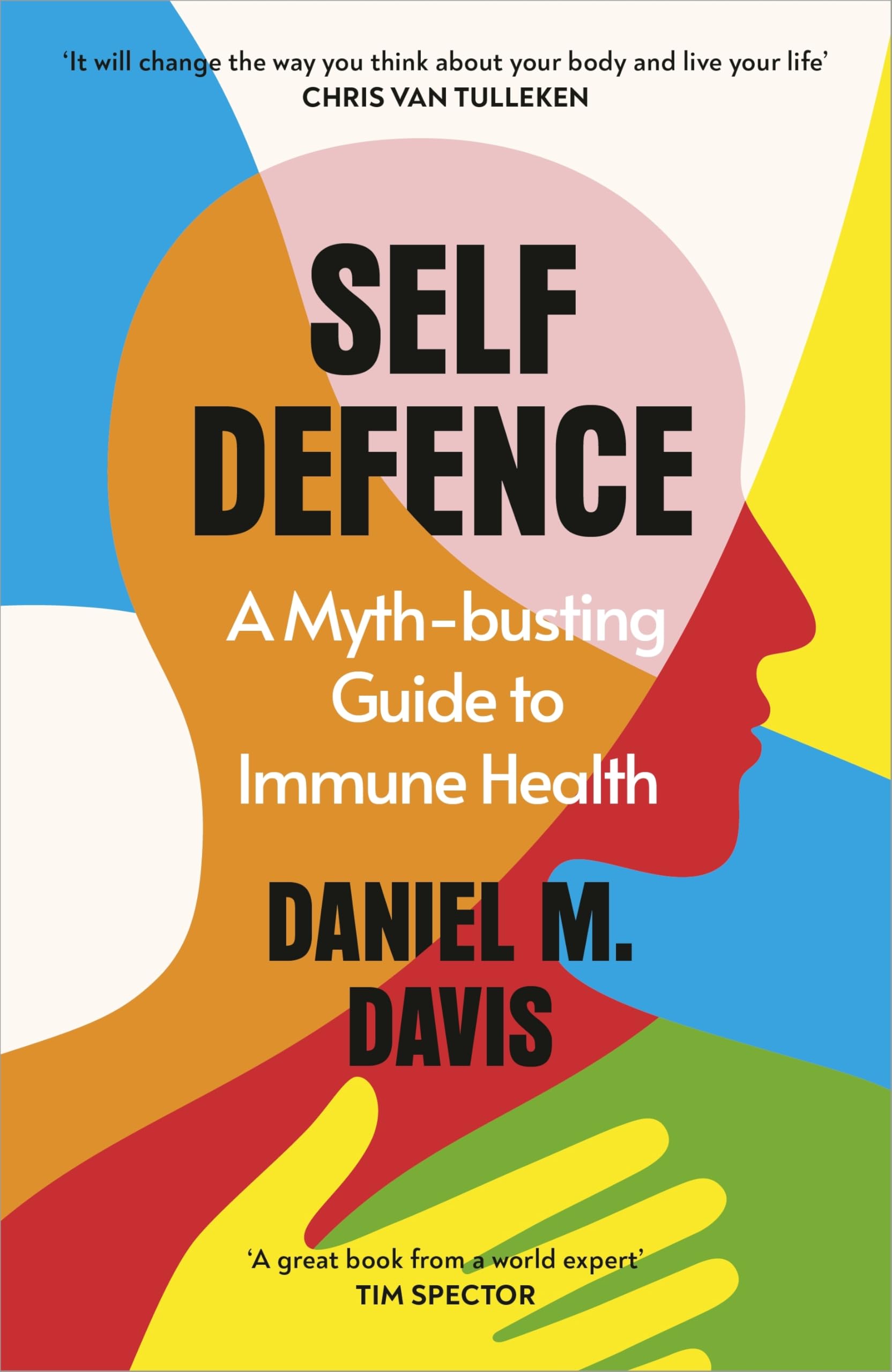 Self Defence by Daniel M Davis (Hardback Book)