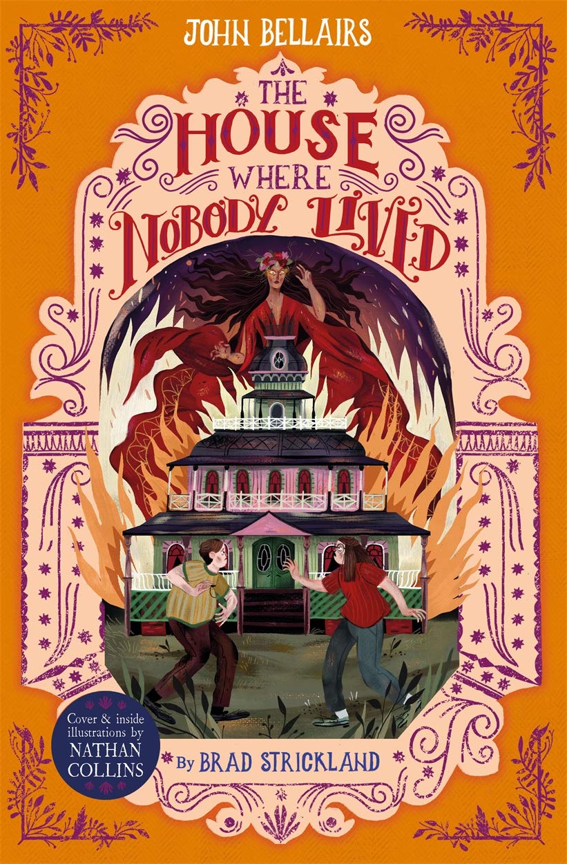 The House Where Nobody Lived -The House With a Clock in Its Walls 11: Volume 11