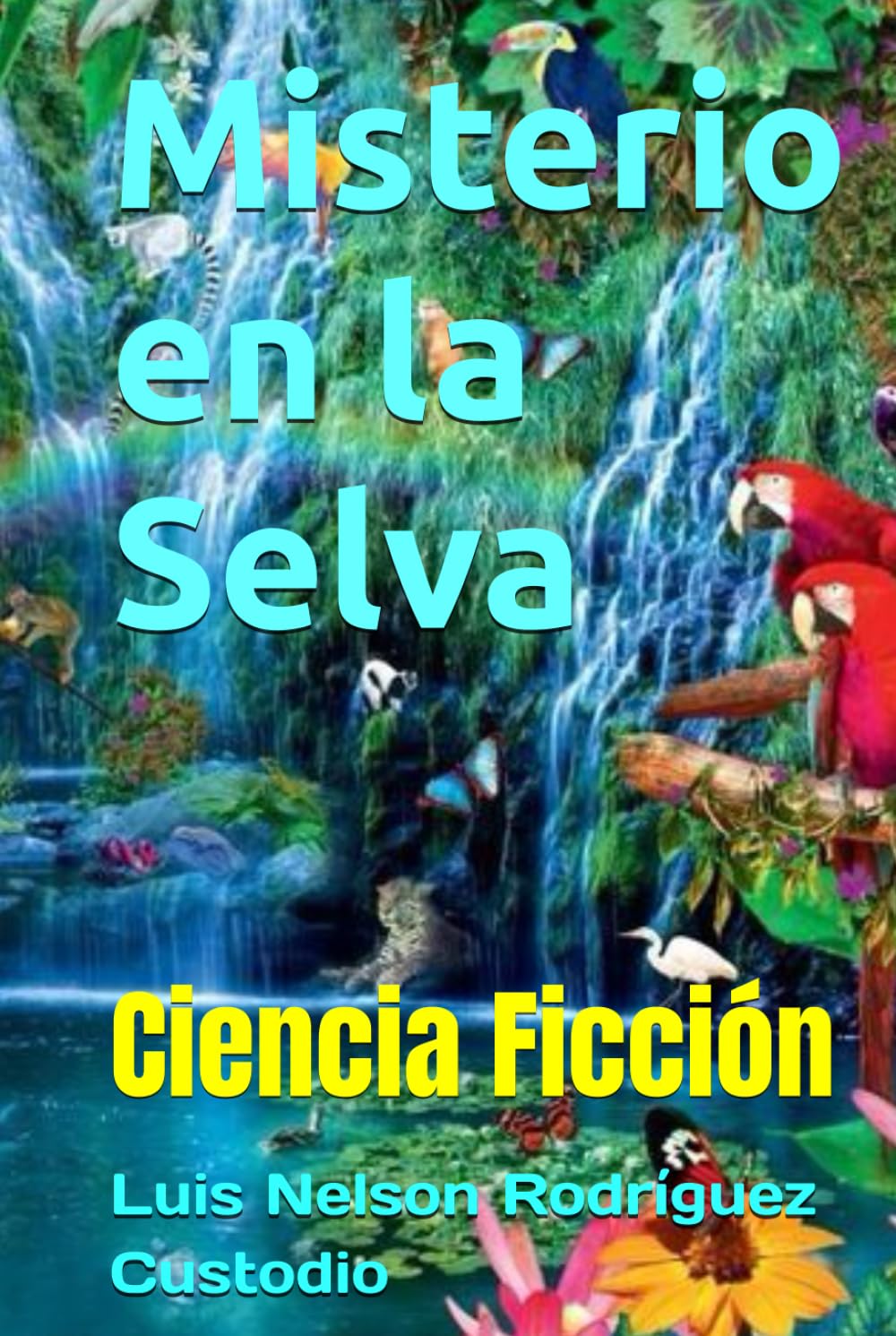 Misterio en la Selva: Ciencia Ficción