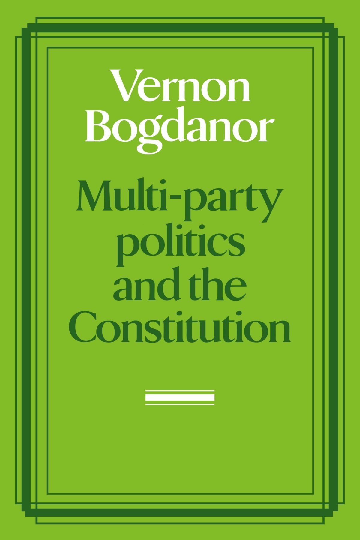 Multi-party Politics and the Constitution