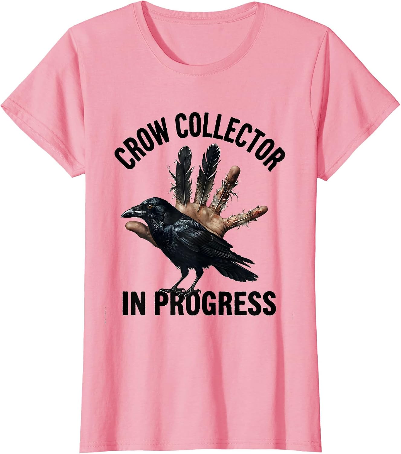 Crow Collector In Progress Bird Lover Design T-Shirt