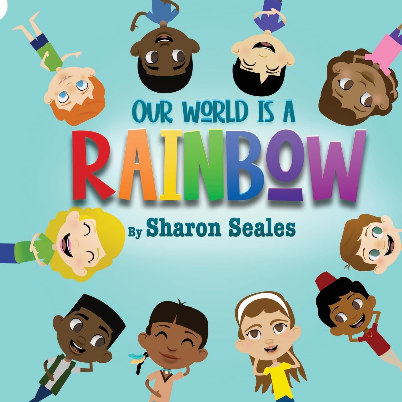 Our World is a Rainbow