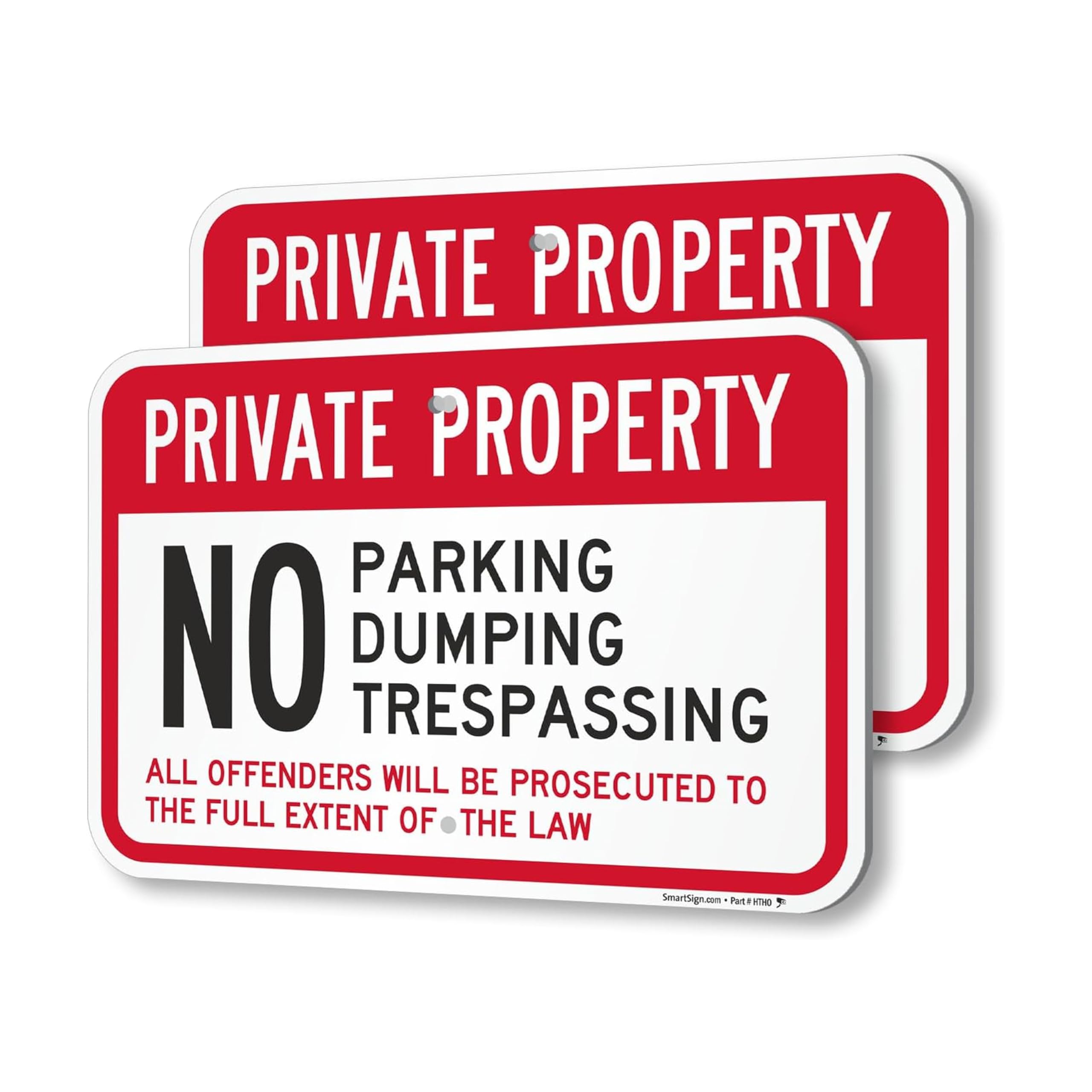 SmartSign Private Property No Parking/Dumping/Trespassing Offenders Prosecuted Sign (2-Pack), 12 x 18 inch, 80 mil thick Aluminum Composite (ACM),