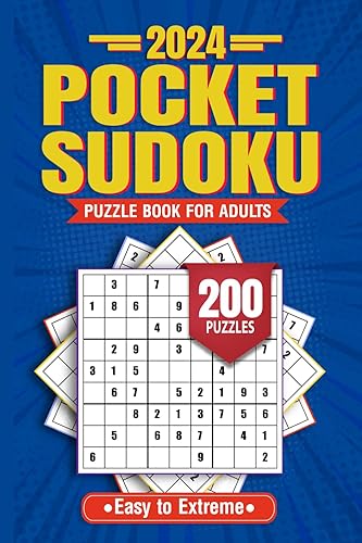 Pocket Size 4x6 Pocket Sudoku Puzzle Book For Adults | 200 Puzzles - Easy, Medium, Hard, Extreme | With Solutions |: Travel Size Edition | Pocket Sudoku Puzzles For Adults
