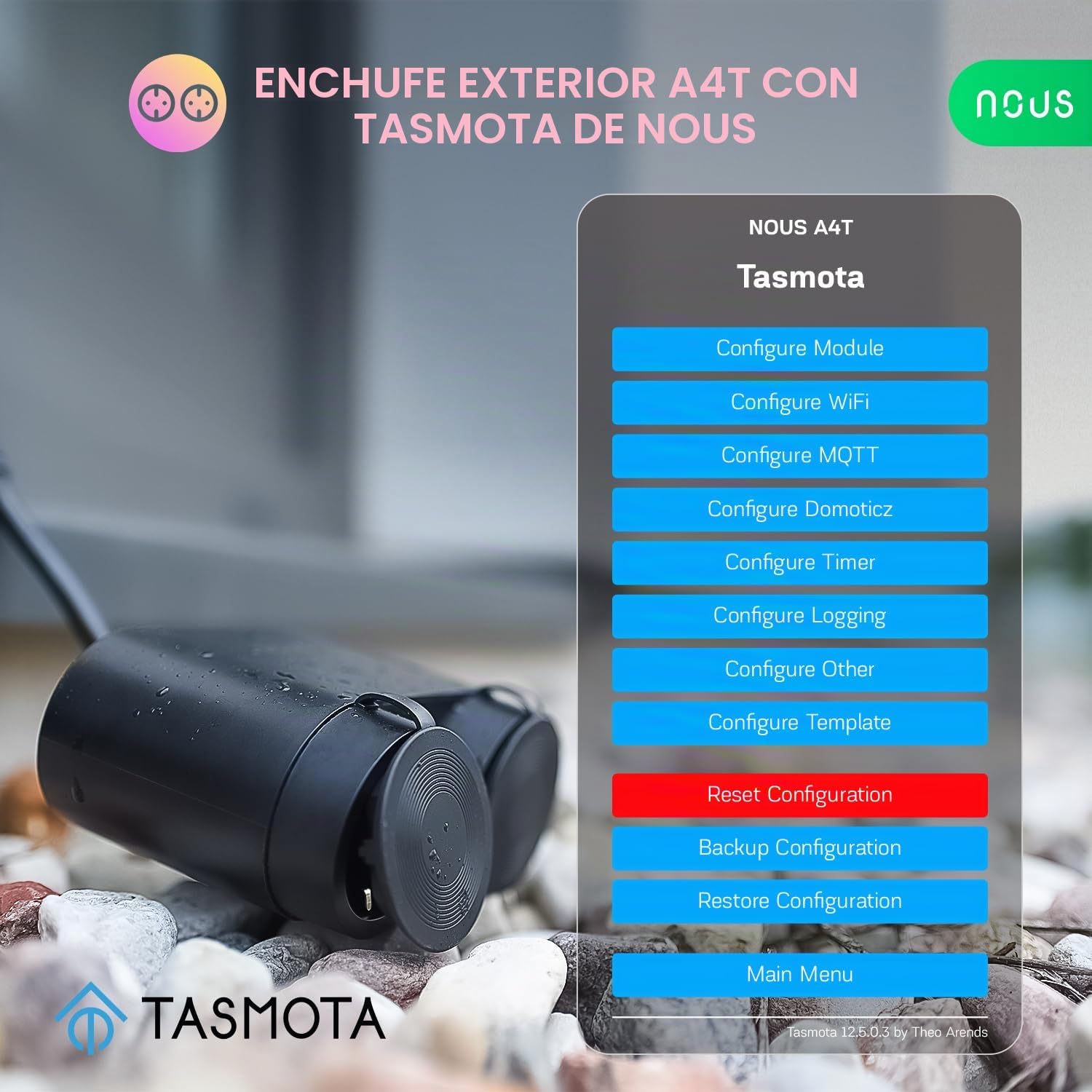 Tasmota NOUS A4T, toma de jardín, impermeable, 16 A, con consumo de energía, contador eléctrico, temporizador, compatible con Alexa, Google Home, MQTT, WiFi 2,4 GHz