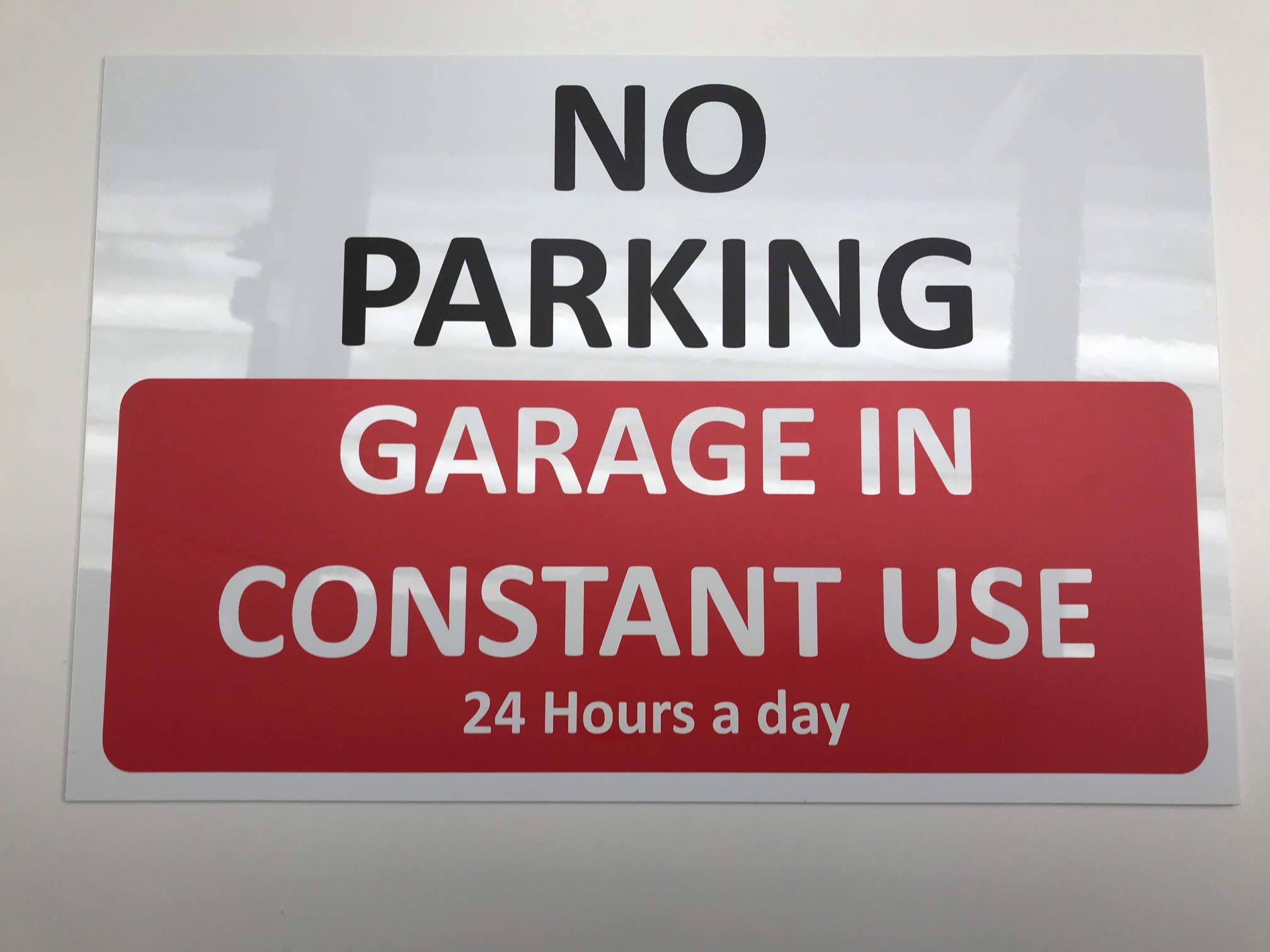 Kpcm Display Ltd No Parking Garage In Constant Use 24 Hours A Day Car Sign - Self Adhesive Sticker 300Mm X 200Mm
