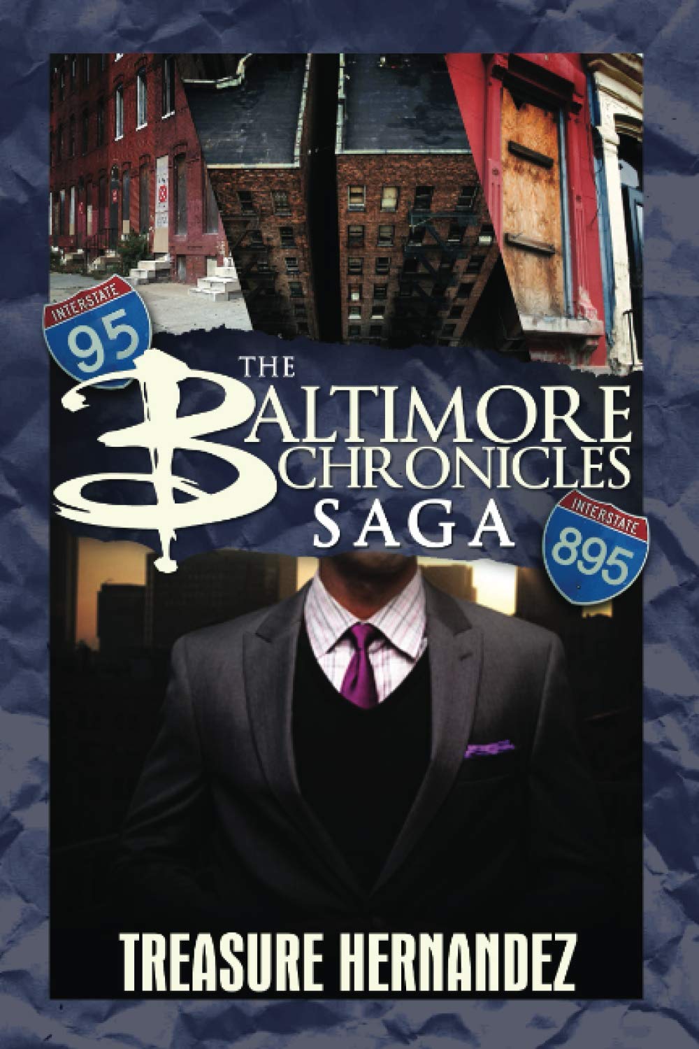 The Baltimore Chronicles Saga