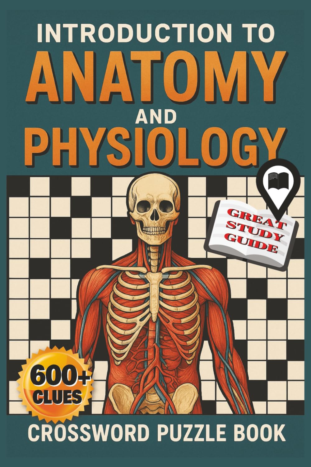 Introduction to Anatomy and Physiology Crossword Puzzles: anatomy | physiology | crossword | study guide | medical terms | biology | health science