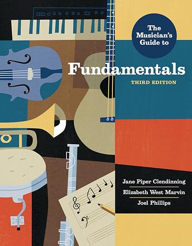 The Musician's Guide to Fundamentals - Jane Piper Clendinning